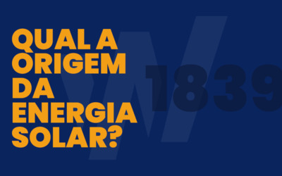 Você conhece a Origem da Energia Solar